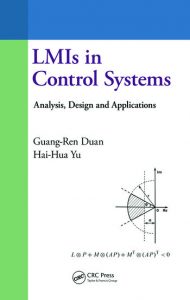 کتاب کاربرد LMI در مهندسی کنترل Guang-Ren Duan و Hai Hua Yu